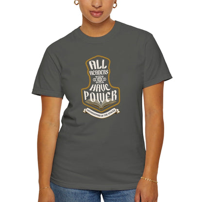 All Readers Have Power reader armor t-shirt flat front in pepper worn by a book lover.